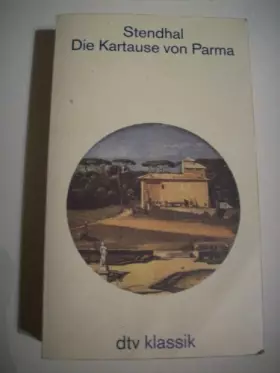 Couverture du produit · Die Kartause von Parma (dtv Klassik)