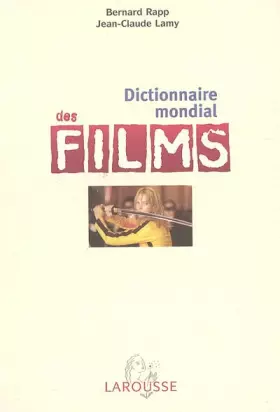Couverture du produit · Dictionnaire mondial des films