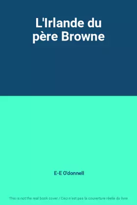 Couverture du produit · L'Irlande du père Browne