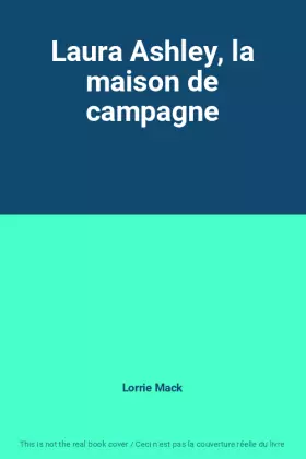 Couverture du produit · Laura Ashley, la maison de campagne