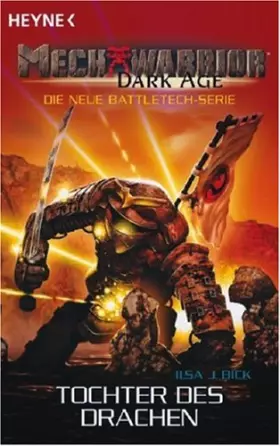 Couverture du produit · Mechwarrior Dark Age 16: Tochter des Drachen