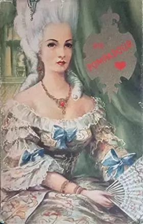 Couverture du produit · Die Pompadour und die Frauen Ludwigs XV