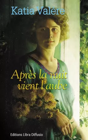 Couverture du produit · Après la nuit vient l'aube