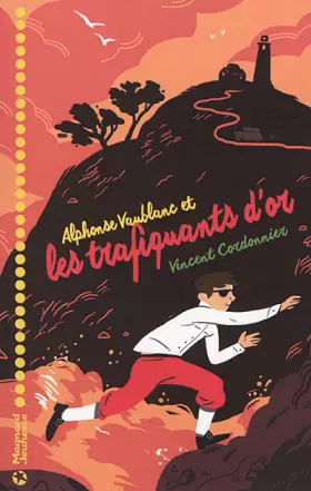 Couverture du produit · Alphonse Vaublanc et les trafiquants d'or