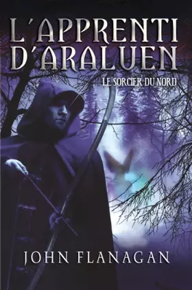 Couverture du produit · L'apprenti d'Araluen, Tome 5 : Le sorcier du nord