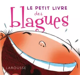 Couverture du produit · Le petit livre des blagues