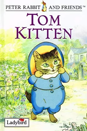 Couverture du produit · Tom Kitten (Ladybird Beatrix Potter)