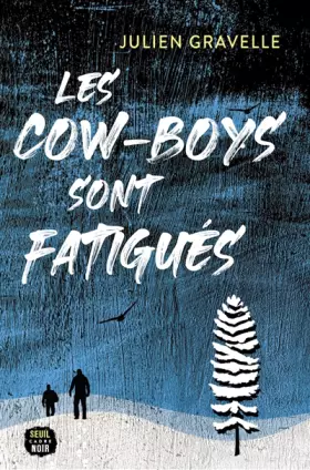 Couverture du produit · Les Cow-boys sont fatigués