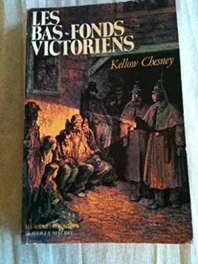 Couverture du produit · Les Bas-fonds victoriens.