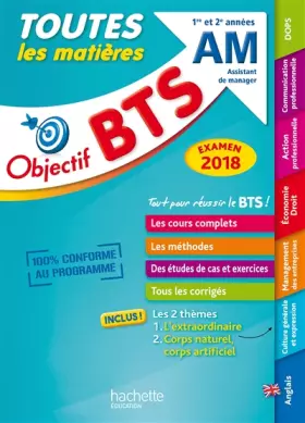 Couverture du produit · Objectif BTS le tout-en-un BTS AM examen 2018