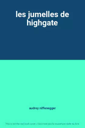Couverture du produit · les jumelles de highgate