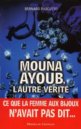 Couverture du produit · Mona Ayoub : L'autre vérité