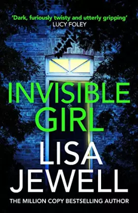 Couverture du produit · Invisible Girl: From the 1 bestselling author of The Family Upstairs