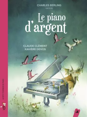 Couverture du produit · Le piano d'argent (1CD audio)