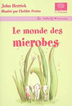 Couverture du produit · Le monde des microbes