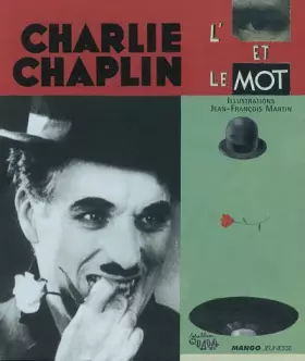 Couverture du produit · Chaplin, l'oeil et le mot