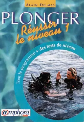 Couverture du produit · Plonger, réussir le niveau 1