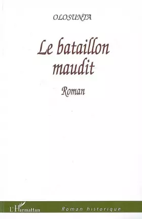 Couverture du produit · Le bataillon maudit