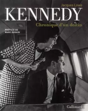Couverture du produit · Kennedy: Chronique d'un destin
