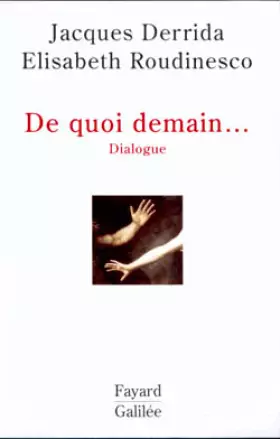 Couverture du produit · De quoi demain Dialogue
