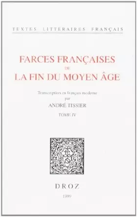 Couverture du produit · Farces françaises de la fin du Moyen Age