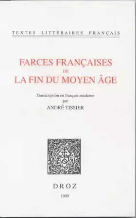 Couverture du produit · Farces françaises de la fin du Moyen-Âge, numéro 1