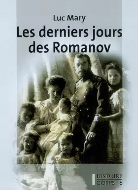 Couverture du produit · Les derniers jours des Romanov