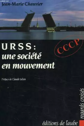 Couverture du produit · URSS : une société en mouvement
