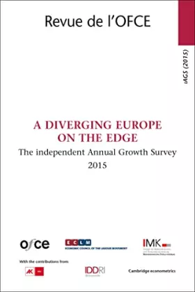 Couverture du produit · A DIVERGING EUROPE ON THE EDGE