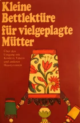 Couverture du produit · Kleine Bettlektüre für vielgeplagte Mütter