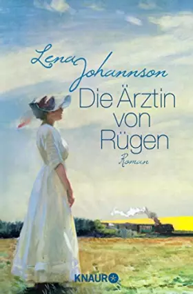 Couverture du produit · Die Ärztin von Rügen: Roman