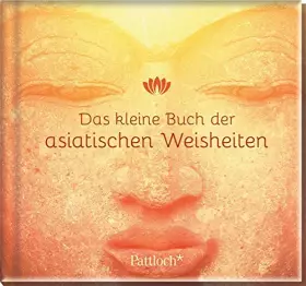 Couverture du produit · Das kleine Buch der asiatischen Weisheiten