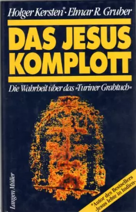 Couverture du produit · Das Jesus Komplott. Die Wahrheit über das Turiner Grabtuch