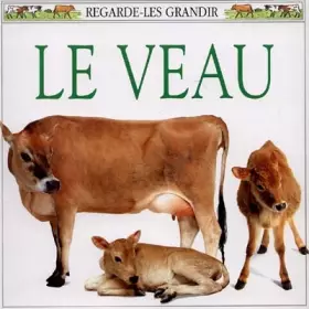 Couverture du produit · Le veau