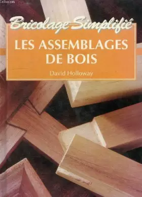 Couverture du produit · Les assemblages de bois