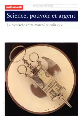 Couverture du produit · SCIENCE  POUVOIR ET ARGENT