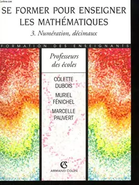 Couverture du produit · SE FORMER ENSEIGNER MATH T3    (Ancienne Edition)