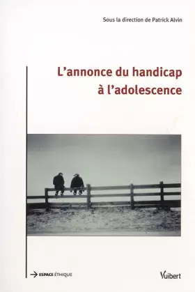 Couverture du produit · L'annonce du handicap à l'adolescence