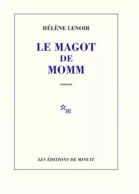 Couverture du produit · Le Magot de Momm