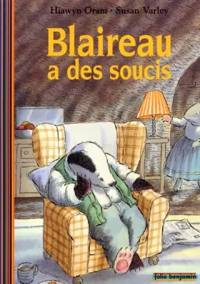Couverture du produit · Blaireau a des soucis