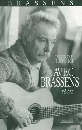 Couverture du produit · Avec Brassens : récit