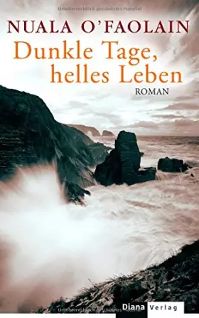 Couverture du produit · Dunkle Tage, helles Leben: Roman