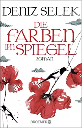 Couverture du produit · Die Farben im Spiegel: Roman