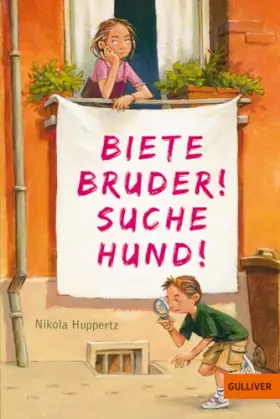 Couverture du produit · Biete Bruder! Suche Hund!