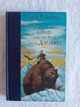 Couverture du produit · Der lächelnde Odd und die Reise nach Asgard (Kinderbuch)