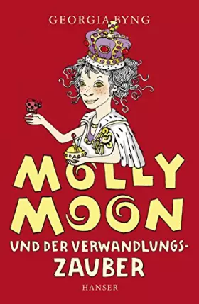 Couverture du produit · Molly Moon und der Verwandlungszauber