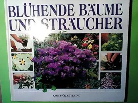 Couverture du produit · Blühende Bäume und Sträucher
