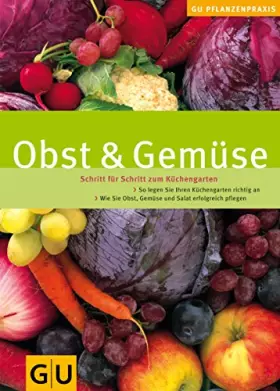 Couverture du produit · Obst & Gemüse. Schritt für Schritt zum Küchengarten