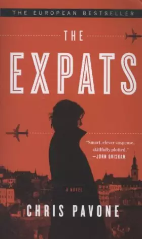 Couverture du produit · The Expats: A Novel