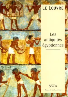 Couverture du produit · Le Louvre : Les antiquités égyptiennes